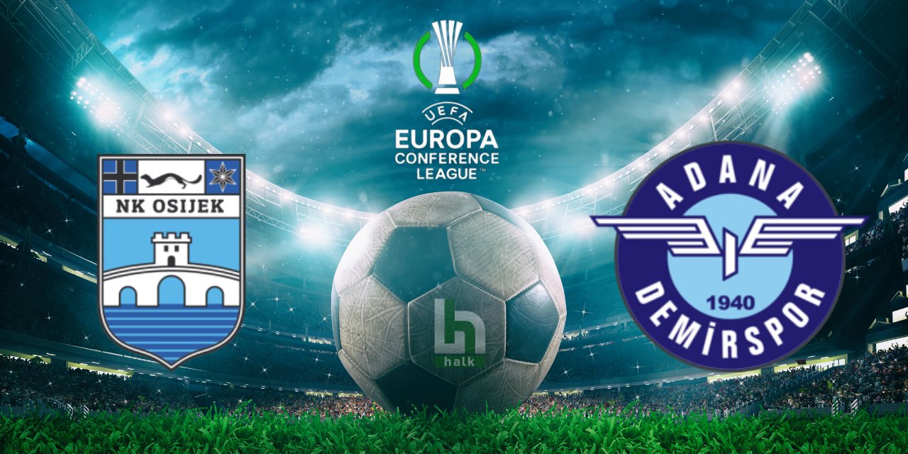 UEFA Avrupa Konferans Ligi | Osijek-Adana Demirspor maçı ne vakit, saat kaçta, hangi kanalda? Mümkün 11'ler